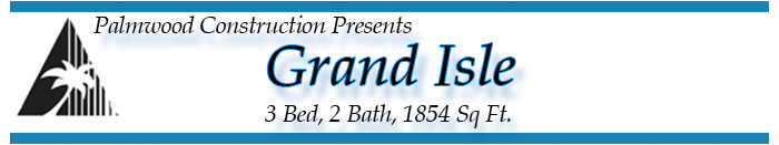 Grand Isle, Graphic Model Name